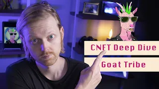 Goat Tribe - CNFT Deep Dive