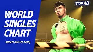 Top 40 Songs Of The Week | May 27, 2023 (World Singles Chart Week 21)