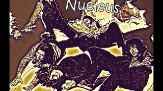 Nucleus = Nucleus - 1969 - (Full Album)