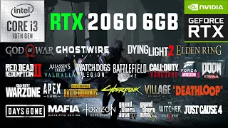 RTX 2060 6GB + i3-10105F Test in 30 Games in 2022