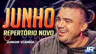 Junior Vianna - Junho 2024 - Repertório Novo - São João 2024 - Músicas Novas