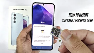 Samsung A55 (4G/5G) -  How to insert the SIM/MicroSD card?