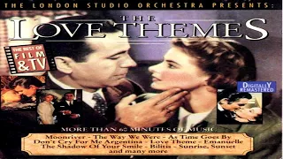 The London Studio Orchestra ‎– The Love Themes / The Best Of Film & T V - Digitally Remastered GMB