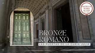 LAS PUERTAS QUE ATRAVESARON LOS EMPERADORES DE ROMA | Bronce romano en San Juan de Letrán