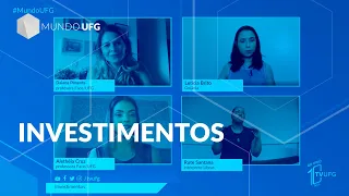 Investimentos | MUNDO UFG
