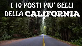 TOP 10 COSA VEDERE IN CALIFORNIA | California