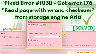 Solved MySQL said #1030- Got error 176 "Read page with wrong checksum" from storage engine Aria