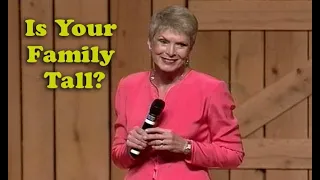 Jeanne Robertson | Is Your Family Tall?