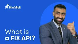 What is a FIX API? | BlackBull Markets