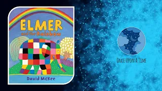 Elmer And The Rainbow by David McKee [Short Story Book Read Aloud For Kids]