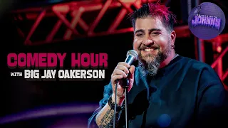 Comedy Hour with Big Jay Oakerson | Drinks With Johnny #164