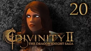 THE BIG BLOB... THING? | Divinity 2: The Dragon Knight Saga #20