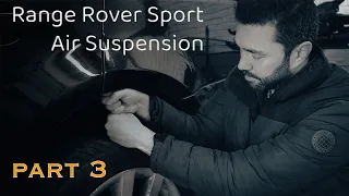 Range Rover Sport Air Suspension Fix - Part 3