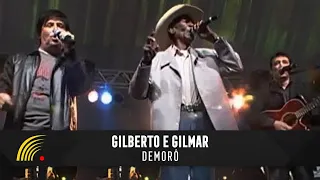 Gilberto & Gilmar Part. Hermes - Demorô - Gravado Em Um Circo, Onde Tudo Começou...