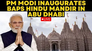 Abu Dhabi Hindu Temple LIVE | PM Modi Inaugurate Hindu Temple In Abu Dhabi | UAE | ET Now LIVE