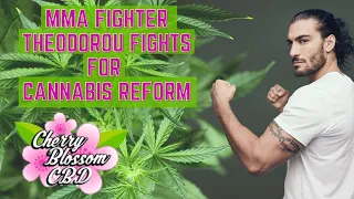 MMA Fighter Theodorou Fights For Cannabis Reform In Professional Sports & Other Hemp/Cannabis News