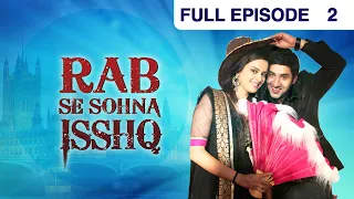 Rab Se Sona Ishq - Hindi Serial - Full Episode - 2 - Ashish Sharma, Ekta Kaul - Zee Tv