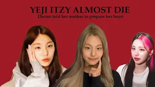 ITZY YEJI ALMOST DIE