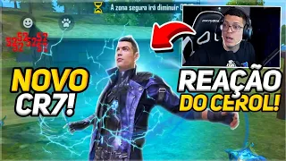 REAÇÃO DO CEROL AO VER O NOVO CR7 DO FREE FIRE!!!