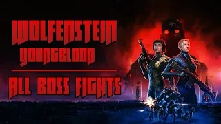 Wolfenstein: Youngblood - All Boss Fights & Ending (PC-HD)