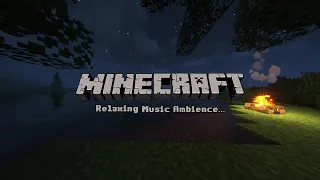 Calming Minecraft Music With soft campfire ambience for get rid of the bondage in your mind.