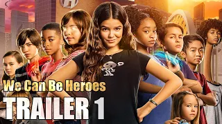 WE CAN BE HEROES - Official Trailer 1 - Priyanka Chopra, Pedro Pascal