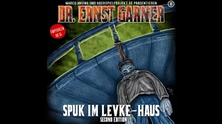 Garner 2 Spuk im Levke Haus SE - German CREEPYPASTA (Thriller - Horror - Hörbuch) Krimi Hörspiele