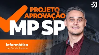 Concurso MP SP: Oficial de Promotoria em 2 meses! - Noções de Informática com Prof. Gabriel Pacheco