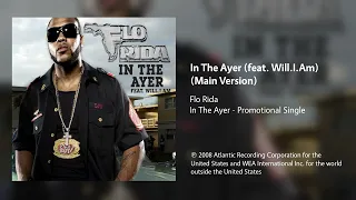 Flo Rida - In The Ayer (feat. will.i.am) (Main Version)