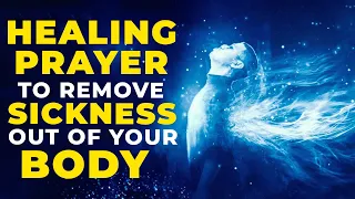 Cleanse Your Body Of All Sickness With This Powerful Healing Prayer In Jesus Name