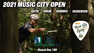 2021 Music City Open | RD1 B9 FEATURE | Keith, Orum, Hammes, Dickerson