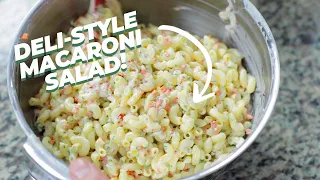 Best Macaroni Salad Ever - How to Make Deli-Style Macaroni Salad