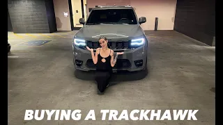 BUYING A TRACKHAWK AT 20 YEARS OLD