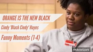 Cindy "Black Cindy" Hayes || Funny Moments S1-4 || OITNB