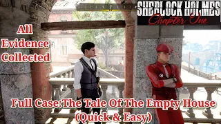 Full Case :The Tale Of The Empty House Sherlock Holmes Chapter One(Quick & Easy)