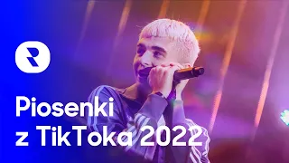 Piosenki z TikToka 2022 Playlista 📱 Popularna Muzyka TikTok 2022 🎶 Hity Piosenek z TikToka 2022