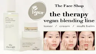 The Face Shop The Therapy Vegan Blending Line / toner, cream, multi balm recommendation
