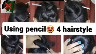 4 pencil bun hairstyle| no Bobby pin//no clature/no rubber band|juda hairstyle quick easy hairstyle