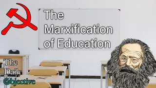 Review of “The Marxification of Education” by James Lindsay #807