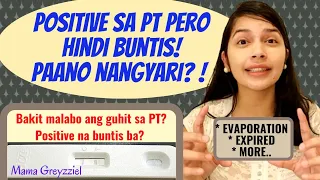 MALABONG GUHIT sa PT | Positive sa PT pero hindi buntis, paano? | FALSE positive