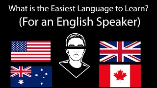 What Is The Easiest Language To Learn For An English Speaker?