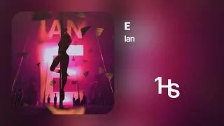 Ian - E | 1 Hour