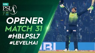 Opener | Lahore Qalandars vs Multan Sultans | Match 31 | HBL PSL 7 | ML2T
