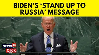 Joe Biden At The UN Urges The World To Stand Firm In support  Against Russian Invasion | N18V