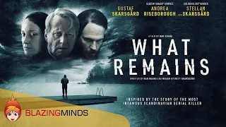 What Remains Trailer - Starring Stellan Skarsgård - True Crime Story