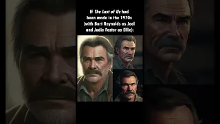 If The Last of Us had been made in the 1970s (with Burt Reynolds and Jodie Foster): #shorts #tlou