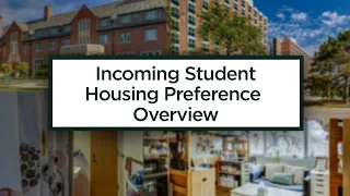 2023 Incoming Student Housing Preference Overview