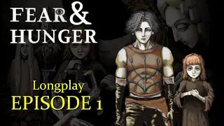 RETVRN (to the dungeon) pt1 (Fear and Hunger Longplay Ep 1)