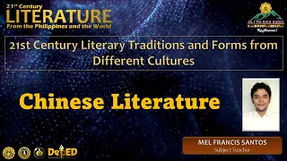 PART 2 of 7 - Literary Forms from Different Cultures - Chinese Literature