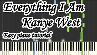 Everything I Am Kanye West Very easy and simple piano tutorial for beginners #piano #rap #kanyewest